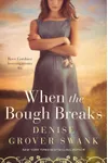 When the Bough Breaks