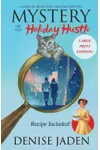 Mystery of the Holiday Hustle