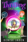 Thrilling Thursday