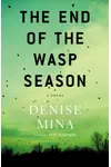 The End of the Wasp Season