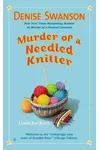 Murder of a Needled Knitter