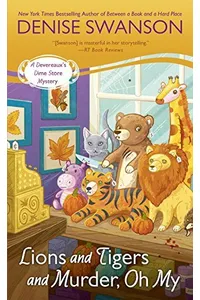 Lions and Tigers and Murder, Oh My