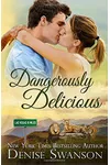 Dangerously Delicious
