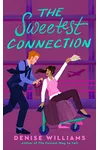 The Sweetest Connection