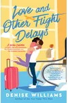 Love and Other Flight Delays