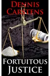 Fortuitous Justice