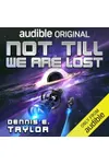 Not Till We Are Lost