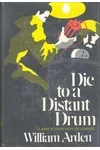 Murder Underground / Die to a Distant Drum