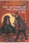 The Mystery of the Moaning Cave (As: William Arden)