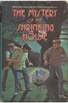 The Mystery of the Shrinking House (As: William Arden)