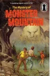 The Mystery of Monster Mountain