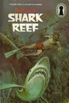 The Secret of Shark Reef (As: William Arden)