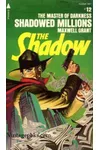 Shadowed Millions