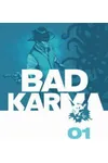Bad Karma, Volume 1