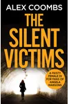 An Incidental Death / The Silent Victims
