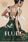 Wild Women and the Blues