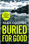 Buried For Good