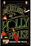 Murder at Holly House