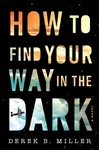 How to Find Your Way in the Dark
