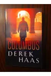 Columbus / Hunt for the Bear