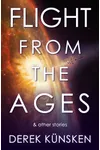 Flight From the Ages And Other Stories