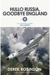 Hullo Russia, Goodbye England