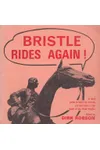 Bristle Rides Again