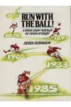 Run with the Ball!