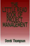 The Little Read Book of Project Management