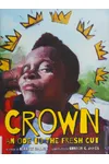 Crown: An Ode to the Fresh Cut