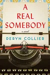 A Real Somebody