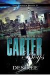 Don't Mess with the Carter Boys