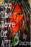 For the Love of ATL 3