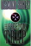 The Freedom Trap
