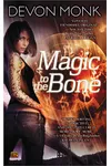 Magic to the Bone
