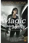 Magic Without Mercy
