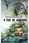 A Cup of Normal