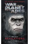 War for the Planet of the Apes: Revelations