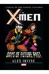 X-Men: Days Of Future Past Prose Novel