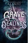 Grave Dealings