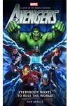 Avengers: Everybody Wants to Rule the World