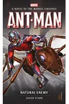 Ant-Man: Natural Enemy