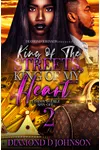 King Of The Streets, King Of My Heart 2