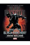 Black Panther: Who Is the Black Panther?