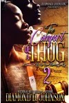 The Comfort Of A Thug 2