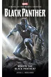 Who is the Black Panther? of the Marvel Universe