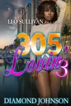 305 Lovin' 3