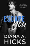 Escape You