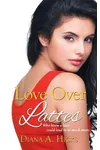 Love Over Lattes