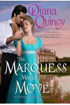 The Marquess Makes His Move